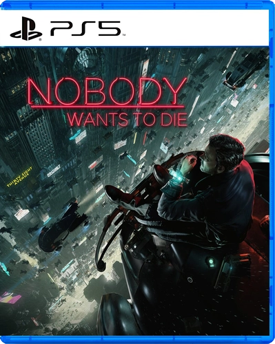Nobody Wants to Die